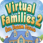 เกมส์ Virtual Families 2: Our Dream House