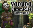 เกมส์ Voodoo Chronicles: The First Sign
