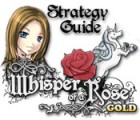 เกมส์ Whisper of a Rose Strategy Guide