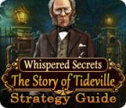 เกมส์ Whispered Secrets: The Story of Tideville Strategy Guide