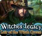 เกมส์ Witches' Legacy: Lair of the Witch Queen