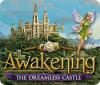 เกมส์ Awakening: The Dreamless Castle