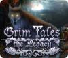 เกมส์ Grim Tales: The Legacy