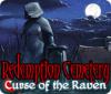 เกมส์ Redemption Cemetery: Curse of the Raven