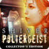 เกมส์ Shiver: Poltergeist Collector's Edition