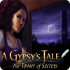 เกมส์ A Gypsy's Tale: The Tower of Secrets