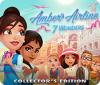 เกมส์ Amber's Airline: 7 Wonders Collector's Edition