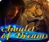 เกมส์ Amulet of Dreams