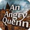 เกมส์ An Angry Queen