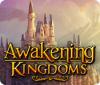 เกมส์ Awakening Kingdoms