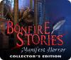 เกมส์ Bonfire Stories: Manifest Horror Collector's Edition