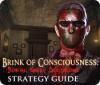 เกมส์ Brink of Consciousness: Dorian Gray Syndrome Strategy Guide