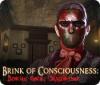 เกมส์ Brink of Consciousness: Dorian Gray Syndrome