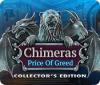 เกมส์ Chimeras: The Price of Greed Collector's Edition