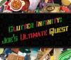 เกมส์ Clutter Infinity: Joe's Ultimate Quest