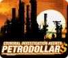 เกมส์ Criminal Investigation Agents: Petrodollars
