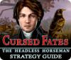 เกมส์ Cursed Fates: The Headless Horseman Strategy Guide