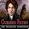 เกมส์ Cursed Fates: The Headless Horseman