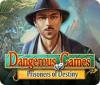 เกมส์ Dangerous Games: Prisoners of Destiny