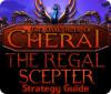 เกมส์ The Dark Hills of Cherai: The Regal Scepter Strategy Guide