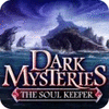 เกมส์ Dark Mysteries: The Soul Keeper Collector's Edition