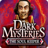 เกมส์ Dark Mysteries: The Soul Keeper