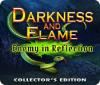 เกมส์ Darkness and Flame: Enemy in Reflection Collector's Edition