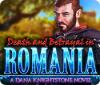 เกมส์ Death and Betrayal in Romania: A Dana Knightstone Novel