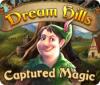 เกมส์ Dream Hills: Captured Magic