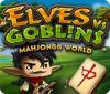 เกมส์ Elves vs. Goblin Mahjongg World