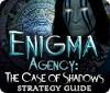 เกมส์ Enigma Agency: The Case of Shadows Strategy Guide
