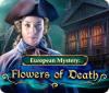 เกมส์ European Mystery: Flowers of Death
