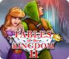 เกมส์ Fables of the Kingdom II