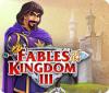 เกมส์ Fables of the Kingdom III