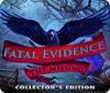 เกมส์ Fatal Evidence: The Missing Collector's Edition