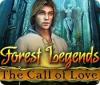 เกมส์ Forest Legends: The Call of Love