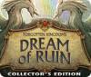 เกมส์ Forgotten Kingdoms: Dream of Ruin Collector's Edition