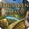เกมส์ Forsaken Gems