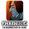เกมส์ Frederic: Resurrection of Music