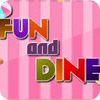 เกมส์ Fun and Dine
