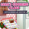 เกมส์ Sara's Cooking — Gingerbread House