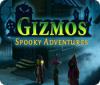 เกมส์ Gizmos: Spooky Adventures