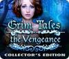 เกมส์ Grim Tales: The Vengeance Collector's Edition