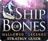 เกมส์ Hallowed Legends: Ship of Bones Strategy Guide