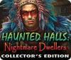เกมส์ Haunted Halls: Nightmare Dwellers Collector's Edition