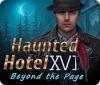 เกมส์ Haunted Hotel: Beyond the Page