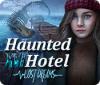 เกมส์ Haunted Hotel: Lost Dreams