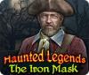 เกมส์ Haunted Legends: The Iron Mask Collector's Edition