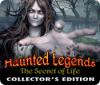 เกมส์ Haunted Legends: The Secret of Life Collector's Edition