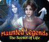 เกมส์ Haunted Legends: The Secret of Life
